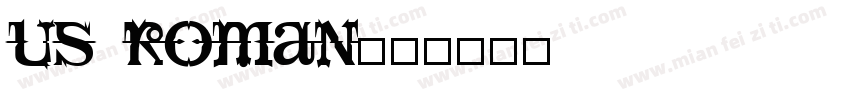 US Roman字体转换